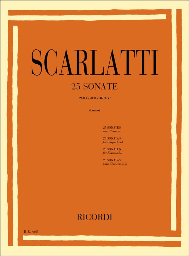 25 Sonate - Per clavicembalo - ed. A. Longo - pro cembalo